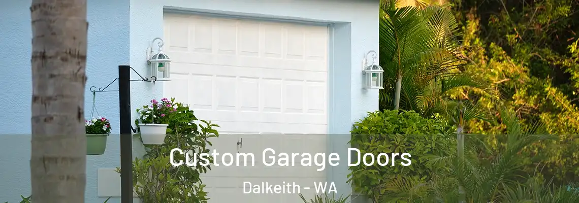 Custom Garage Doors Dalkeith - WA