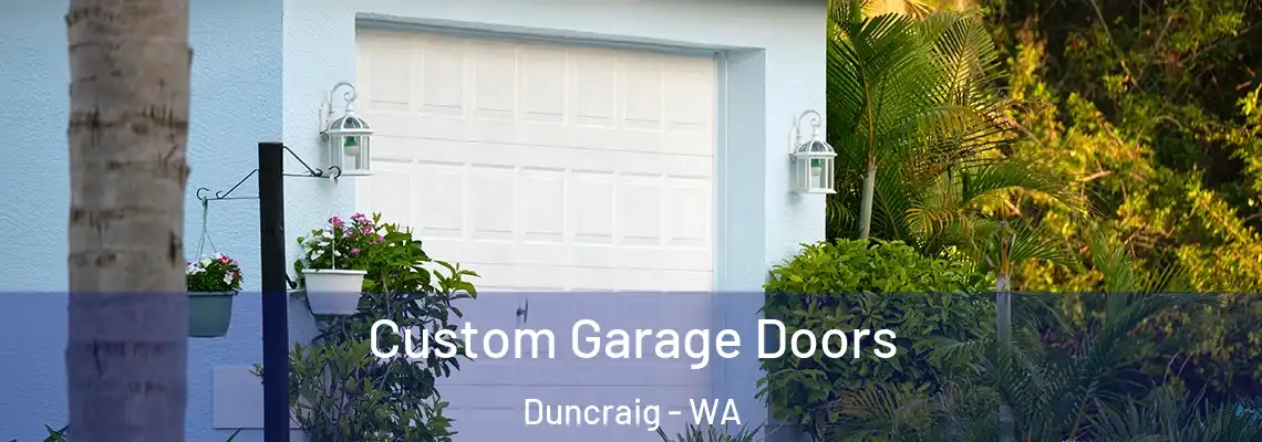 Custom Garage Doors Duncraig - WA