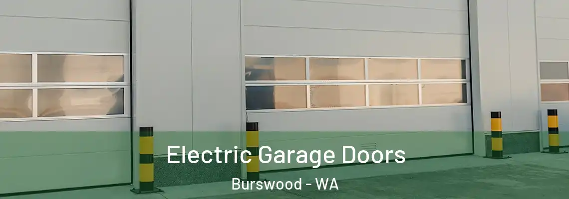  Electric Garage Doors Burswood - WA