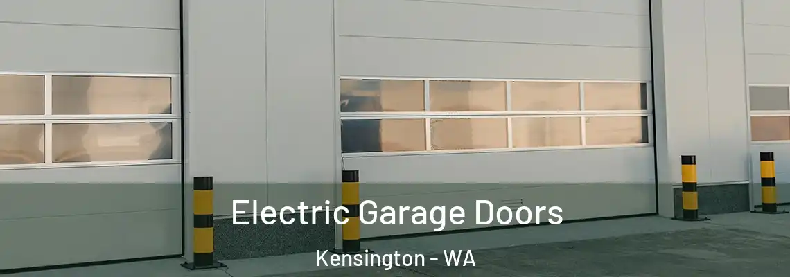  Electric Garage Doors Kensington - WA