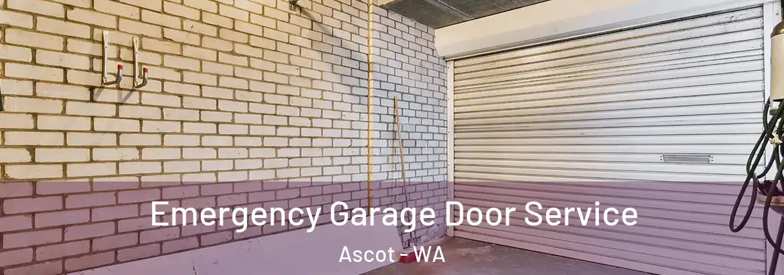 Emergency Garage Door Service Ascot - WA