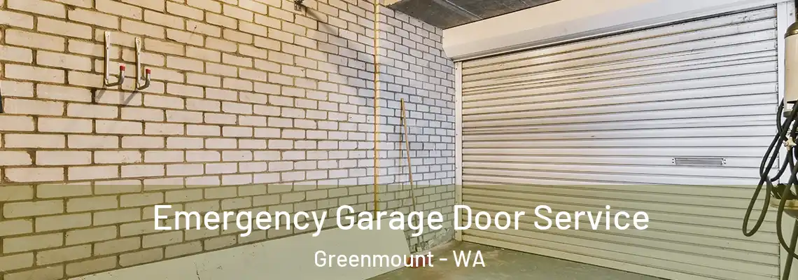  Emergency Garage Door Service Greenmount - WA