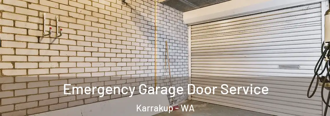 Emergency Garage Door Service Karrakup - WA