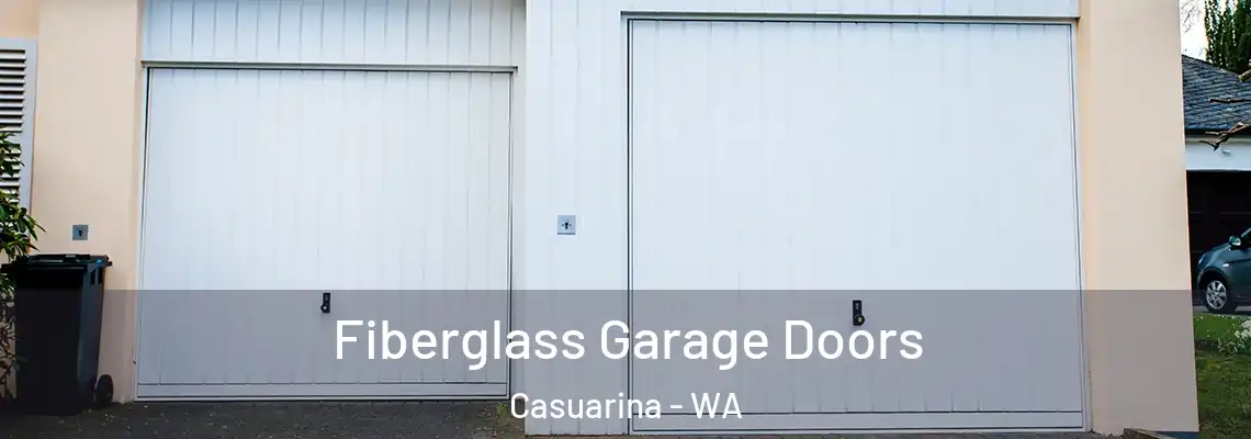 Fiberglass Garage Doors Casuarina - WA