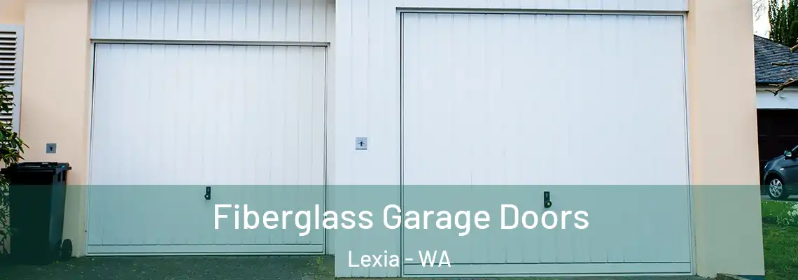 Fiberglass Garage Doors Lexia - WA