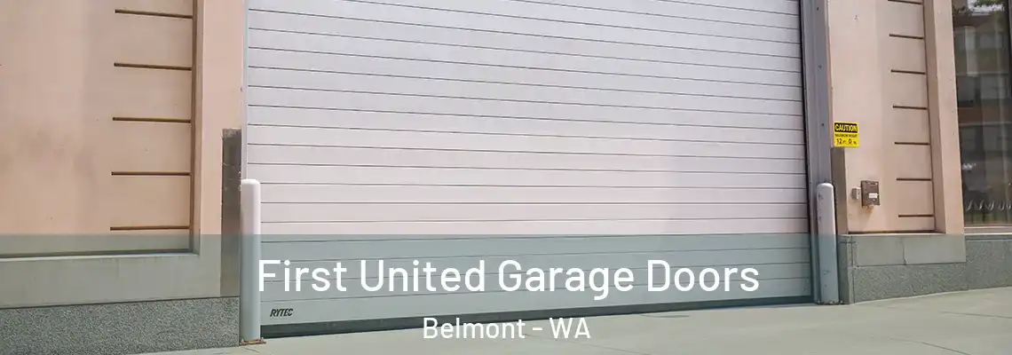 First United Garage Doors Belmont - WA