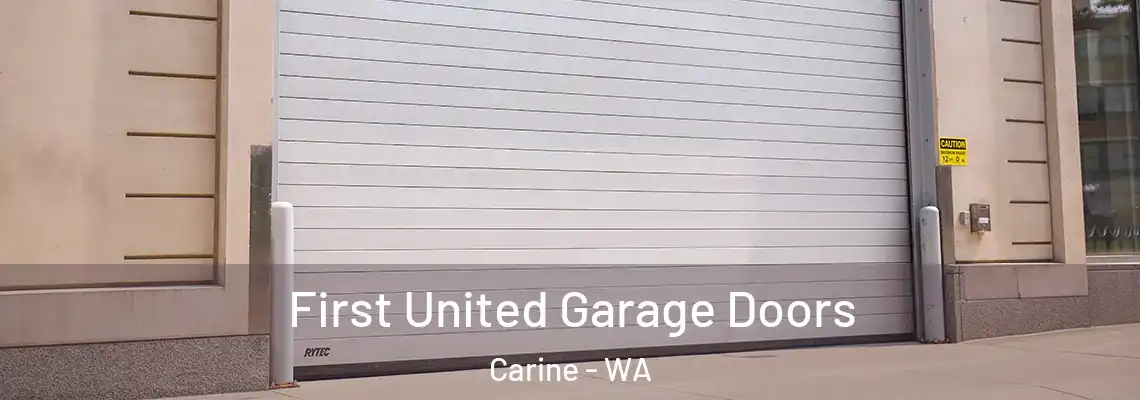  First United Garage Doors Carine - WA
