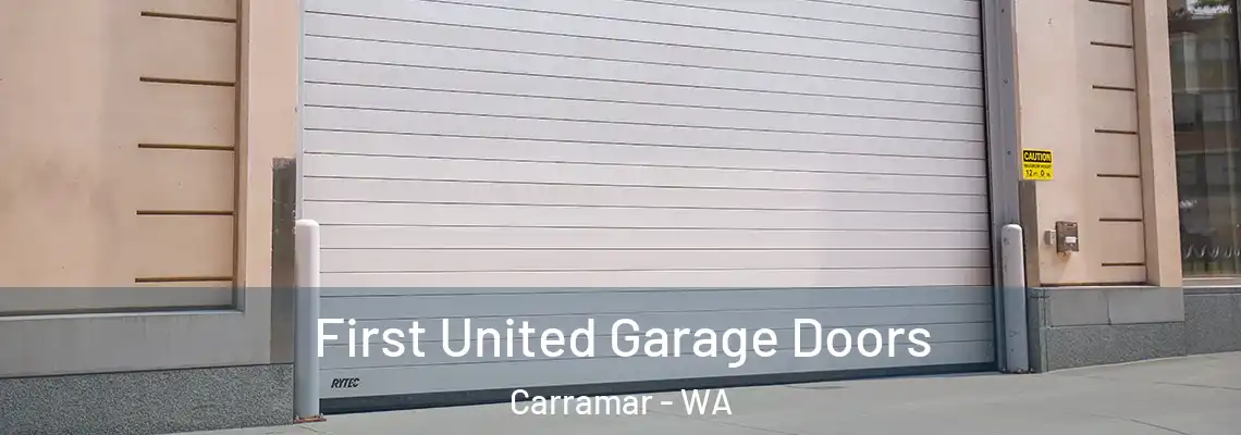 First United Garage Doors Carramar - WA