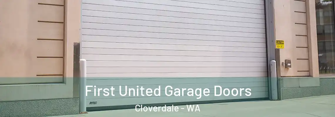 First United Garage Doors Cloverdale - WA