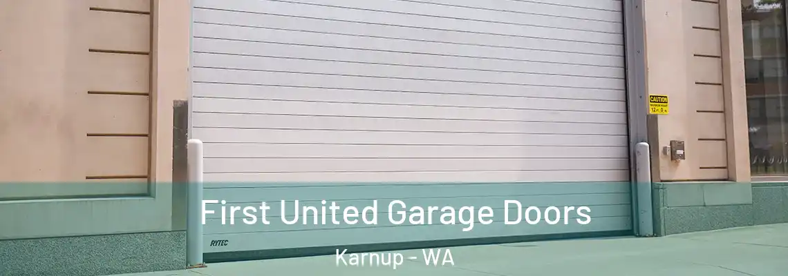 First United Garage Doors Karnup - WA
