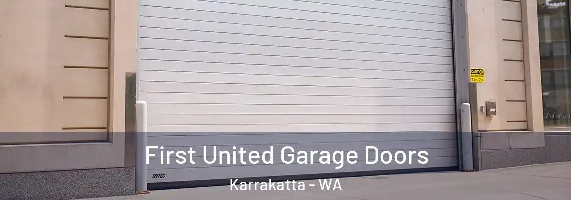 First United Garage Doors Karrakatta - WA