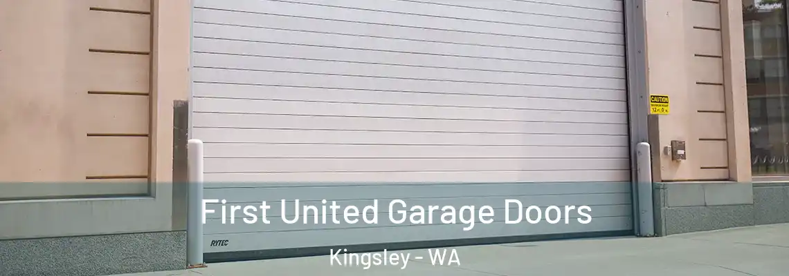  First United Garage Doors Kingsley - WA