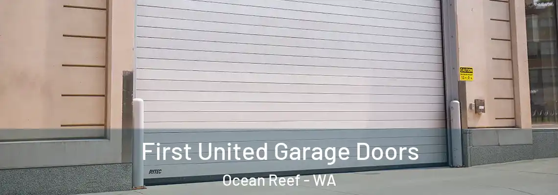 First United Garage Doors Ocean Reef - WA