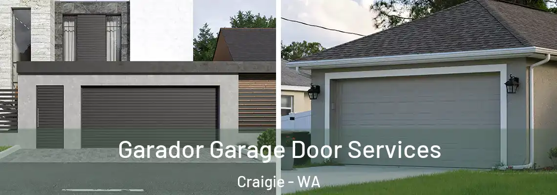Garador Garage Door Services Craigie - WA