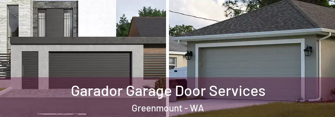 Garador Garage Door Services Greenmount - WA