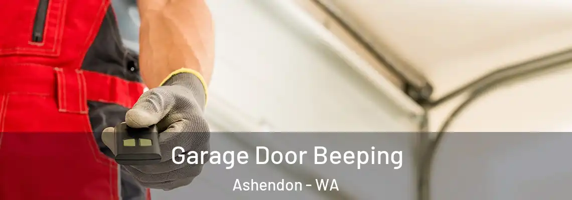 Garage Door Beeping Ashendon - WA