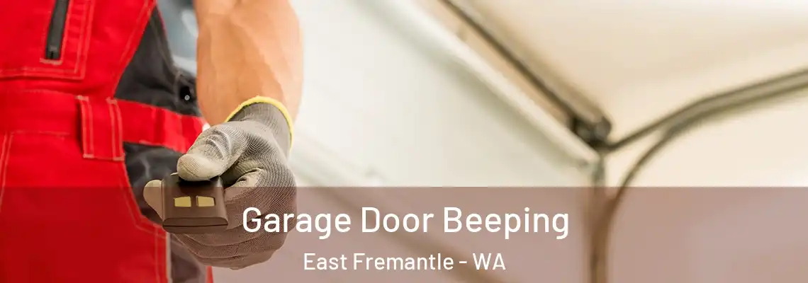 Garage Door Beeping East Fremantle - WA