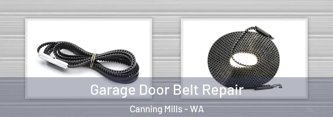 Garage Door Belt Repair Canning Mills - WA