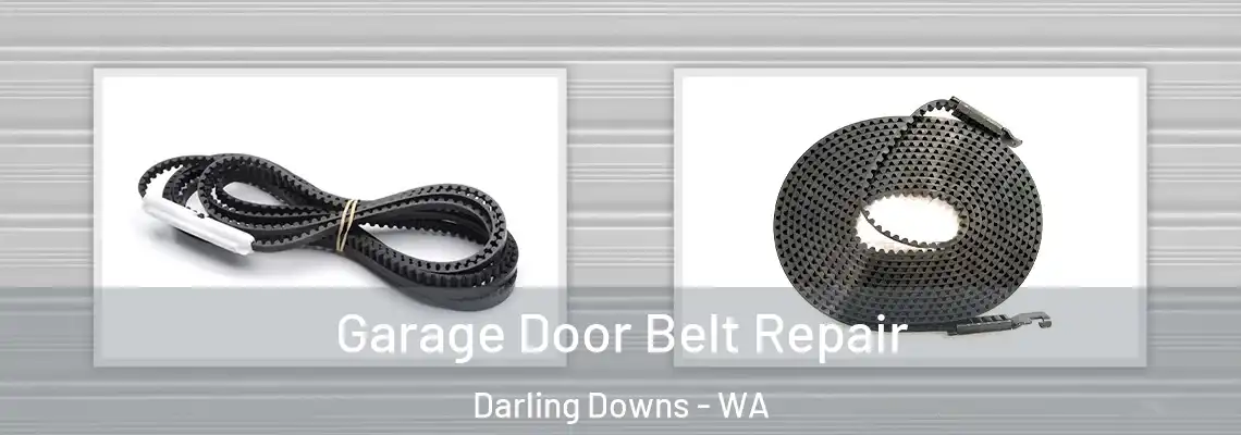 Garage Door Belt Repair Darling Downs - WA