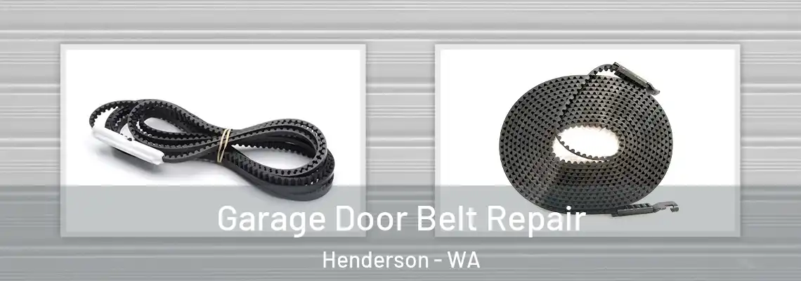 Garage Door Belt Repair Henderson - WA