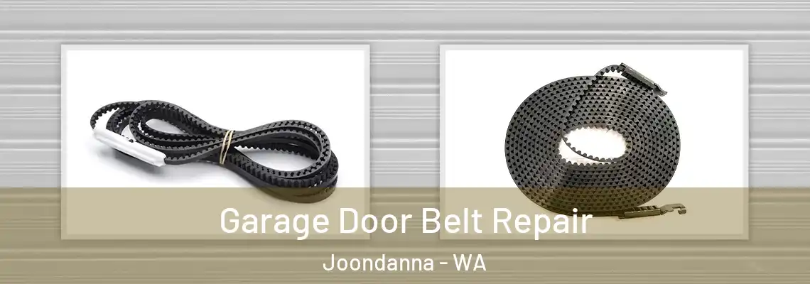 Garage Door Belt Repair Joondanna - WA
