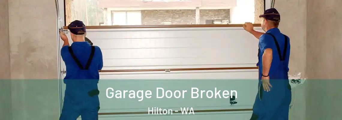Garage Door Broken Hilton - WA