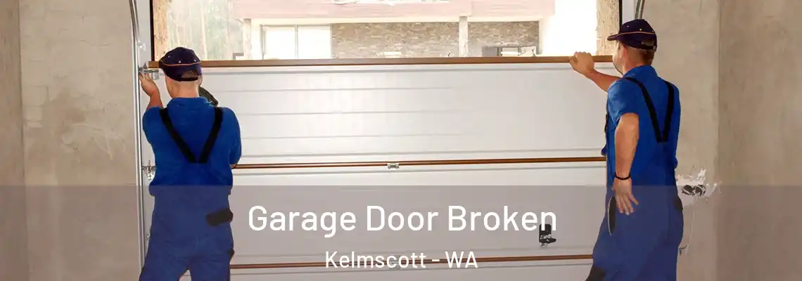 Garage Door Broken Kelmscott - WA