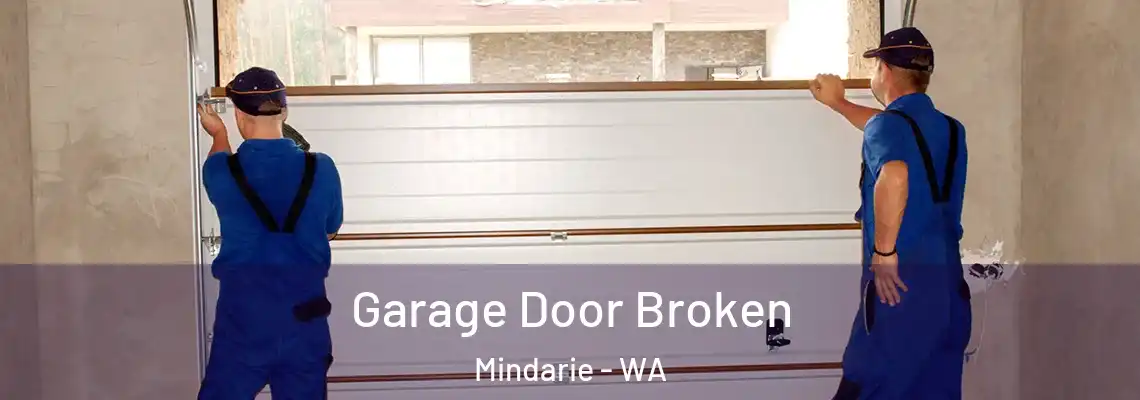 Garage Door Broken Mindarie - WA
