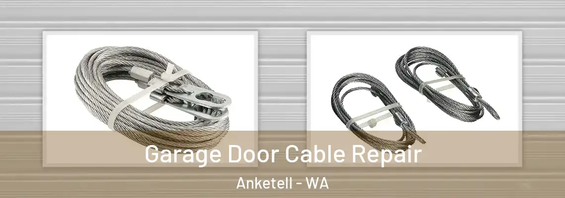 Garage Door Cable Repair Anketell - WA