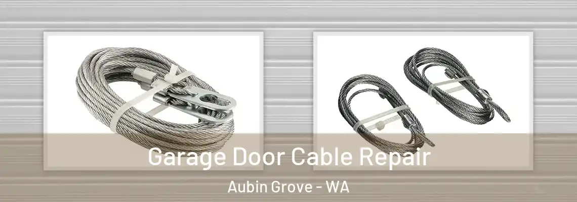 Garage Door Cable Repair Aubin Grove - WA