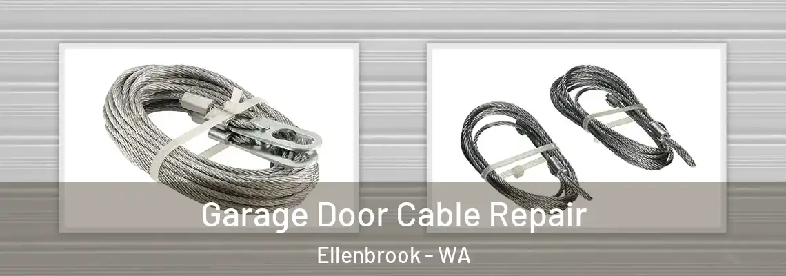  Garage Door Cable Repair Ellenbrook - WA