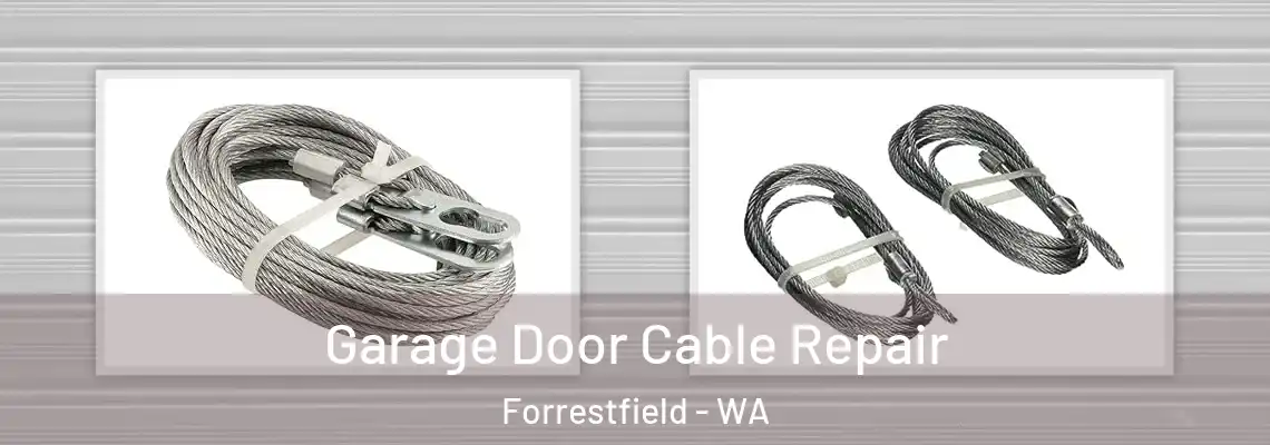 Garage Door Cable Repair Forrestfield - WA