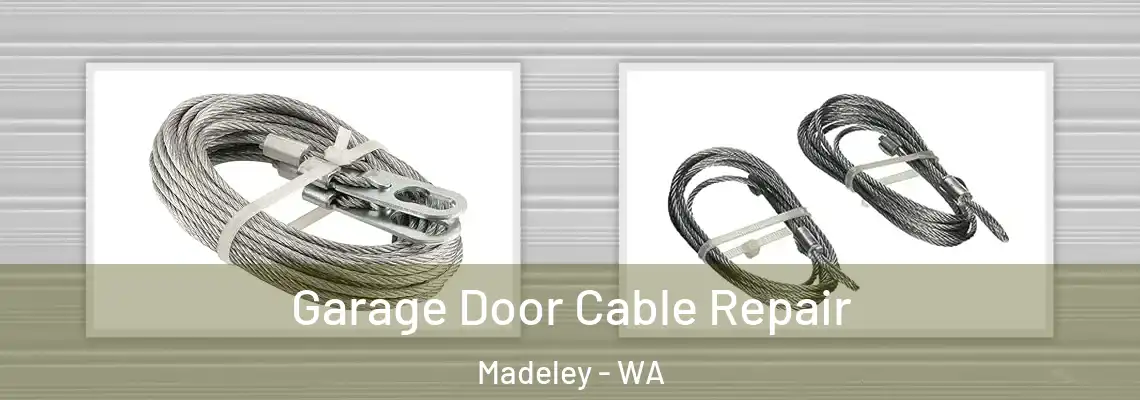Garage Door Cable Repair Madeley - WA