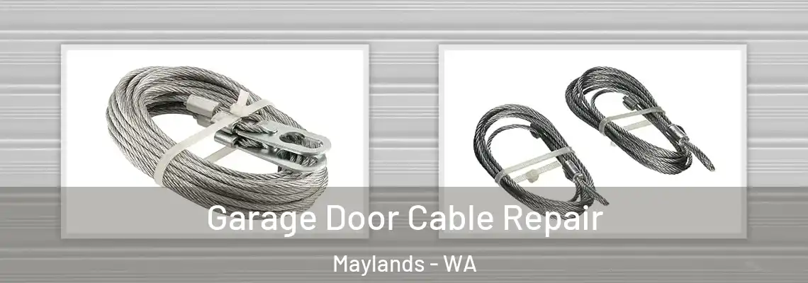 Garage Door Cable Repair Maylands - WA