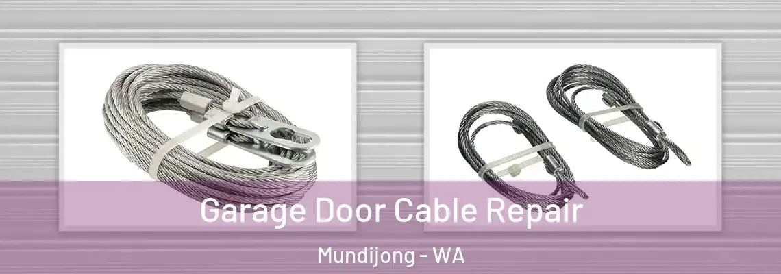  Garage Door Cable Repair Mundijong - WA