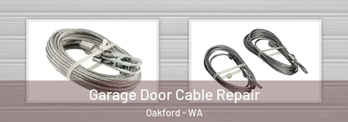 Garage Door Cable Repair Oakford - WA