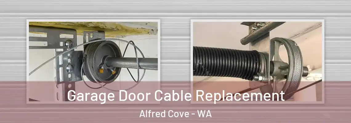 Garage Door Cable Replacement Alfred Cove - WA