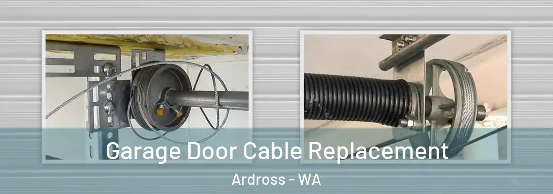 Garage Door Cable Replacement Ardross - WA