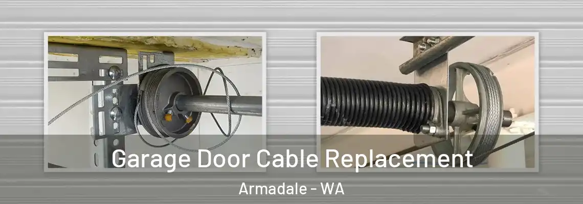 Garage Door Cable Replacement Armadale - WA