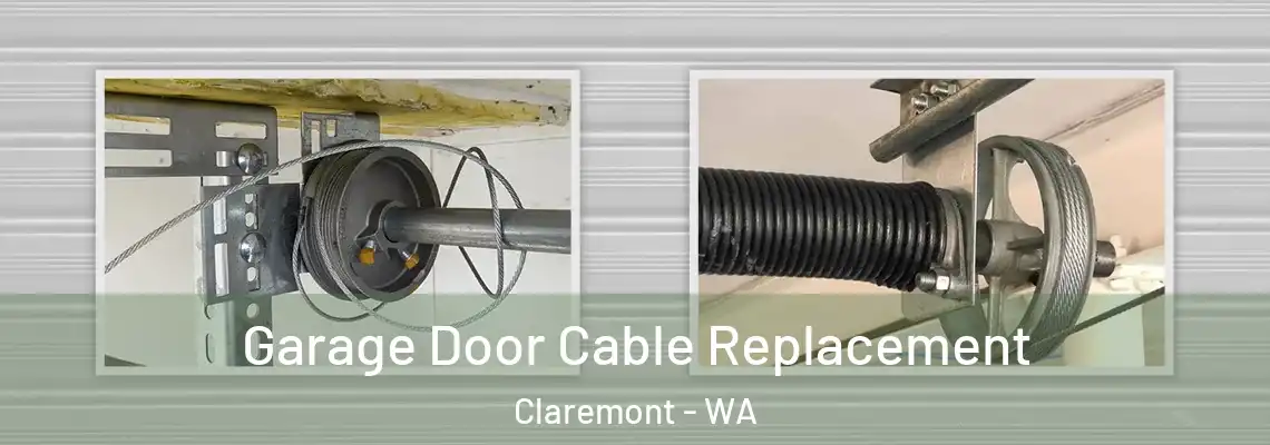  Garage Door Cable Replacement Claremont - WA