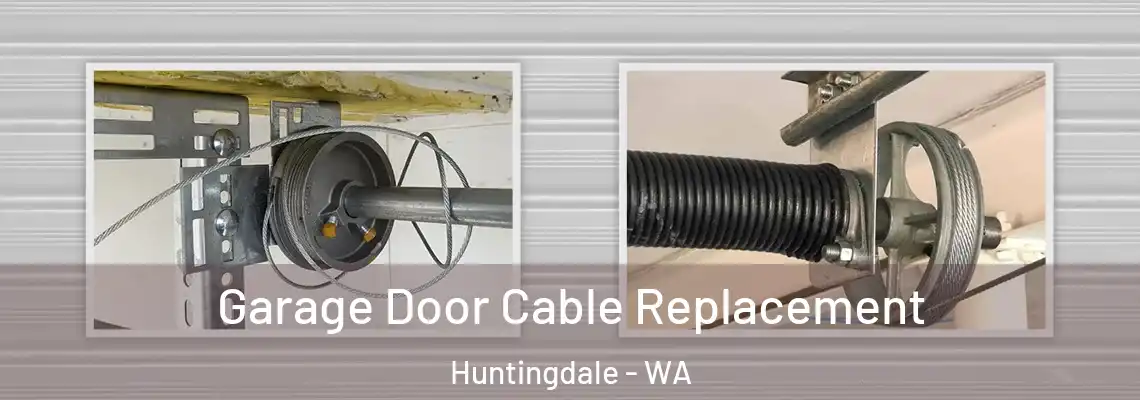 Garage Door Cable Replacement Huntingdale - WA
