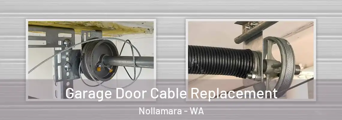 Garage Door Cable Replacement Nollamara - WA