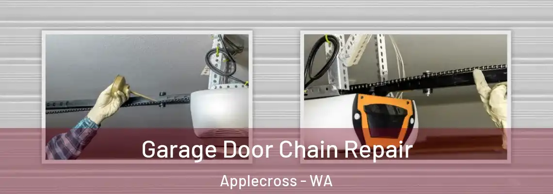  Garage Door Chain Repair Applecross - WA