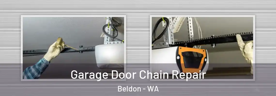 Garage Door Chain Repair Beldon - WA