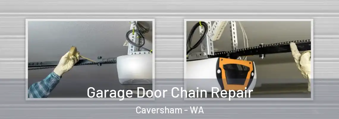 Garage Door Chain Repair Caversham - WA