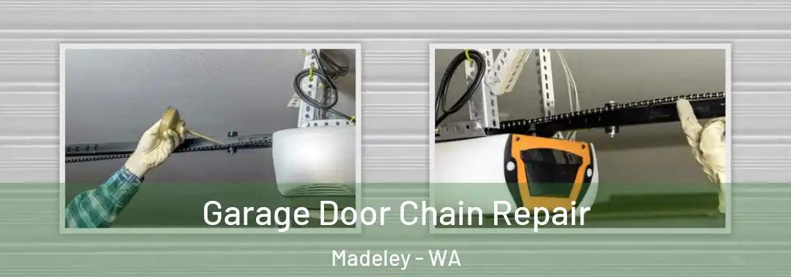 Garage Door Chain Repair Madeley - WA