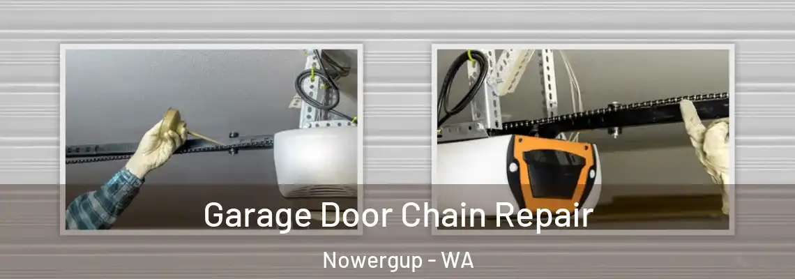 Garage Door Chain Repair Nowergup - WA