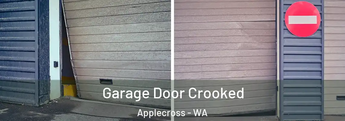 Garage Door Crooked Applecross - WA