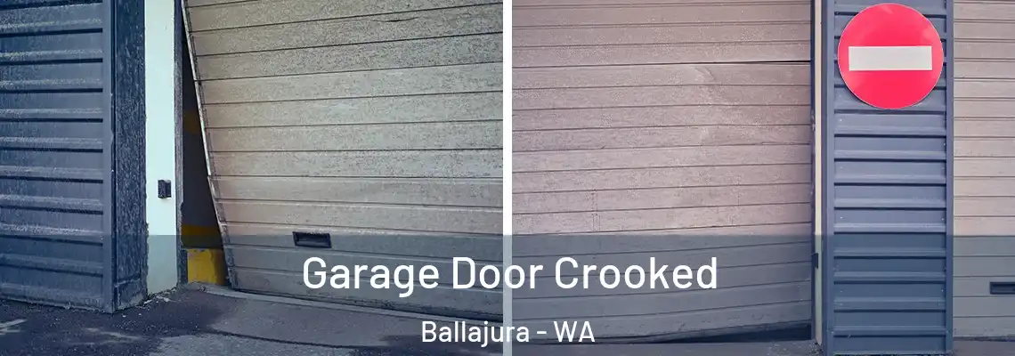 Garage Door Crooked Ballajura - WA