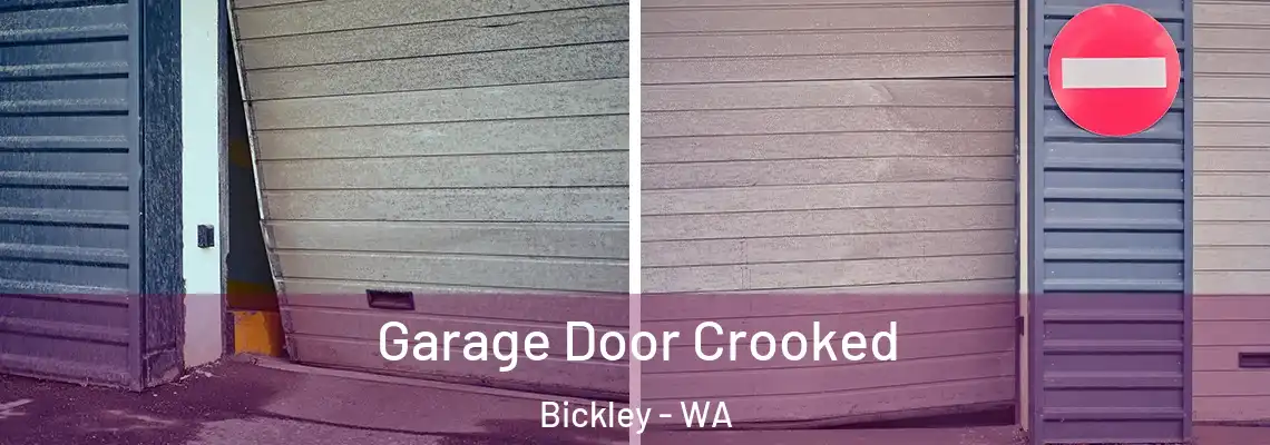 Garage Door Crooked Bickley - WA